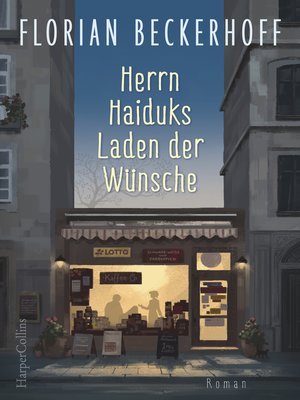 cover image of Herrn Haiduks Laden der Wünsche